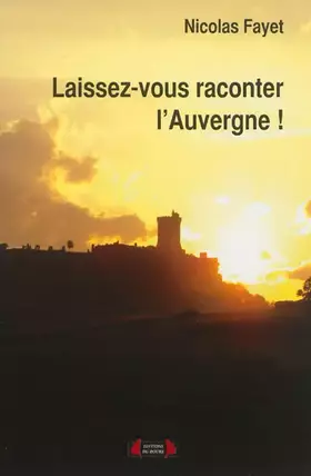 Couverture du produit · Laissez-vous raconter l'Auvergne