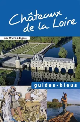 Couverture du produit · Guide Bleu Châteaux de la Loire