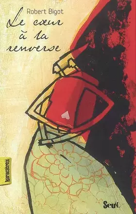 Couverture du produit · Le Coeur à la renverse
