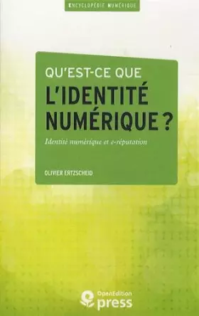 Couverture du produit · Qu'est-ce que l'identité numérique ?: Enjeux, outils, méthodologies