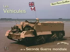 Couverture du produit · Vehicules Seconde Guerre En Images