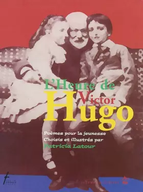 Couverture du produit · L'Heure de Hugo : Poèmes pour la jeunesse