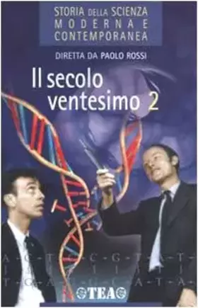 Couverture du produit · Storia della scienza moderna e contemporanea. Il secolo ventesimo (Vol. 3/2)