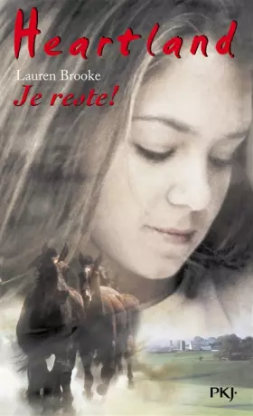 Couverture du produit · Heartland, tome 1 : Je reste !