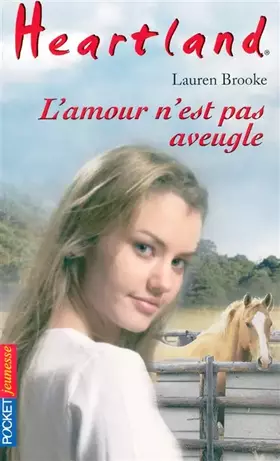 Couverture du produit · 24. Heartland : L'amour n'est pas aveugle