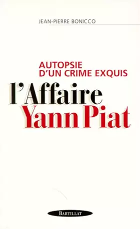 Couverture du produit · Autopsie d'un crime exquis. L'Affaire Yann Piat