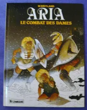 Couverture du produit · Aria , n° 9 : Le combat des dames