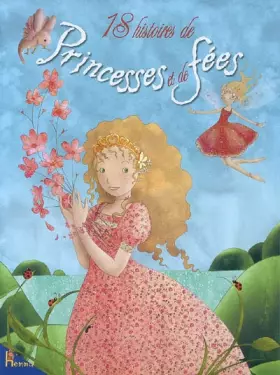 Couverture du produit · 18 Histoires de Princesses et de fées