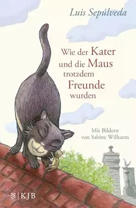 Couverture du produit · Wie der Kater und die Maus trotzdem Freunde wurden