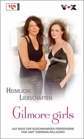 Couverture du produit · Gilmore Girls: Heimliche Liebschaften