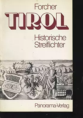 Couverture du produit · Tirol Historische Streiflichter