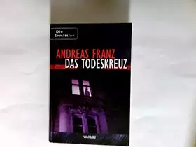 Couverture du produit · Das Todeskreuz. Kriminalroman