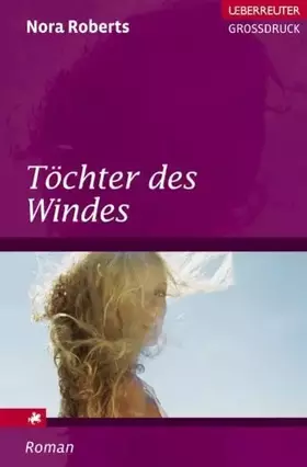 Couverture du produit · Töchter des Windes. Großdruck