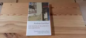 Couverture du produit · Die dunkle Wahrheit des Mondes: Commissario Montalbano erlebt Sternstunden. Roman