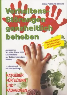 Couverture du produit · Verhaltensstörungen ganzheitlich beheben: Aggressionen, Wutanfälle, Überaktivität, Konzentrations- und Gedächtnisschwäche, Reve