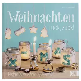 Couverture du produit · Weihnachten ruck, zuck!: Kleine Deko schnell gemacht