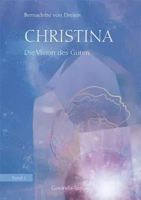 Couverture du produit · Christina - Die Vision des Guten