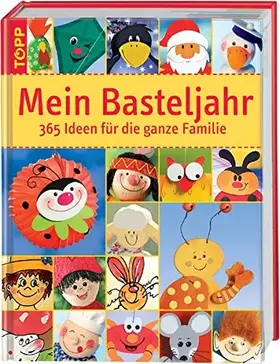 Couverture du produit · Mein Basteljahr: 365 Ideen für die ganze Familie