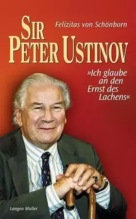Couverture du produit · Peter Ustinov: Ich glaube an den Ernst des Lachens
