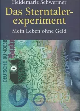 Couverture du produit · Das Sterntalerexperiment. Mein Leben ohne Geld