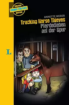 Couverture du produit · Langenscheidt Krimis für Kids - Tracking Horse Thieves - Pferdedieben auf der Spur: Englische Lektüre für Kinder, 1.-2. Lernjah