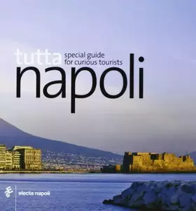 Couverture du produit · Tutta Napoli. Ediz. inglese