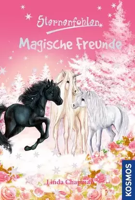 Couverture du produit · Sternenfohlen, Magische Freunde: Doppelband: Doppelband: Magische Freundschaft, Saphiras großer Tag