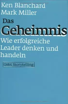 Couverture du produit · Das Geheimnis. Wie erfolgreiche Leader denken und handeln
