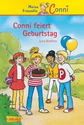 Couverture du produit · Conni-Erzählbände, Band 4: Conni feiert Geburtstag