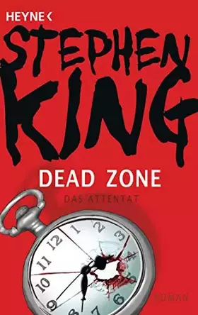 Couverture du produit · Dead Zone – Das Attentat: Roman