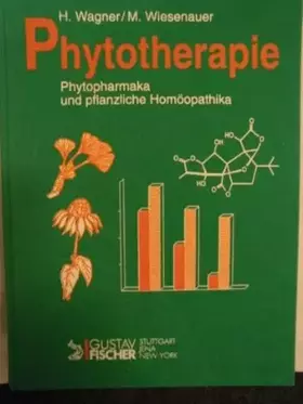 Couverture du produit · Phytotherapie. Phytopharmaka und pflanzliche Homöopathika