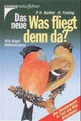 Couverture du produit · Das neue "Was fliegt denn da?": Alle Vögel Mitteleuropas