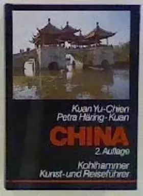 Couverture du produit · China - Kohlhammer Kunst- und Reiseführer - bk403