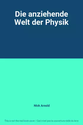 Couverture du produit · Die anziehende Welt der Physik
