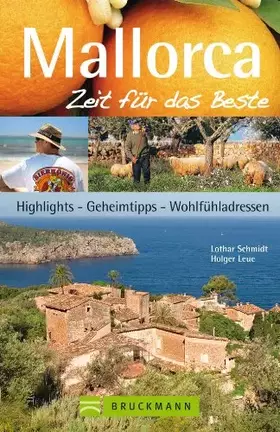 Couverture du produit · Mallorca - Zeit für das Beste: Highlights, Geheimtipps, Wohlfühladressen