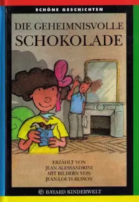 Couverture du produit · Die geheimnisvolle Schokolade