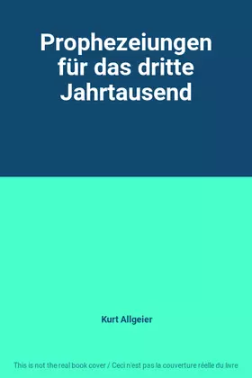 Couverture du produit · Prophezeiungen für das dritte Jahrtausend