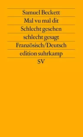 Couverture du produit · Mal vu mal dit - Schlecht gesehen schlecht gesagt: Französisch / Deutsch
