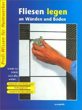 Couverture du produit · Fliesenlegen an Wänden und Böden