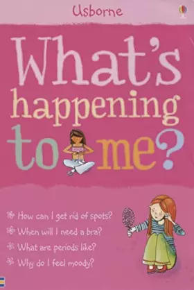 Couverture du produit · Whats Happening to Me?: Girls Edition