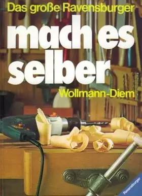 Couverture du produit · Das grosse Ravensburger Mach es selber