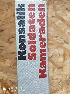 Couverture du produit · Soldaten, Kameraden : 3 Romane e. verratenen Generation