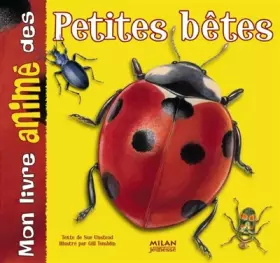 Couverture du produit · Mon livre animé des petites bêtes