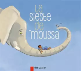 Couverture du produit · La sieste de Moussa