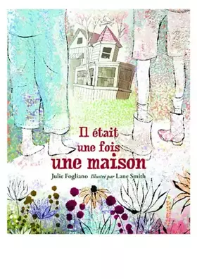 Couverture du produit · Il était une fois une maison