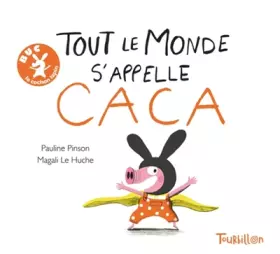 Couverture du produit · Tout le monde s'appelle caca