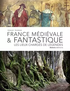 Couverture du produit · France médiévale & fantastique