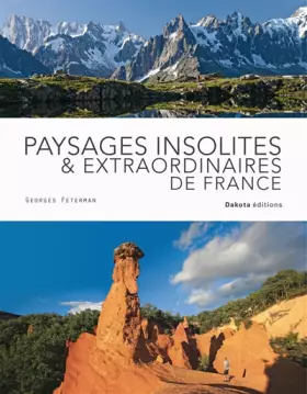 Couverture du produit · Paysages insolites & extraordinaires de France