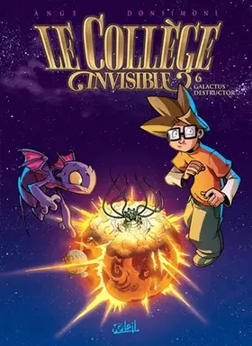 Couverture du produit · Le Collège invisible T06: Galactus destructor
