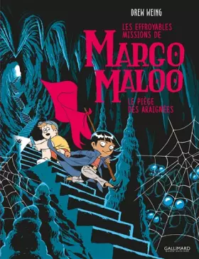 Couverture du produit · Les Effroyables Missions de Margo Maloo: Le Piège des araignées (3)